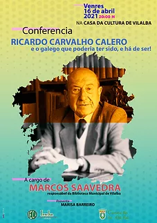 CONFERENCIA: Ricardo Carvalho Calero e o galego que podería ter sido, e há de ser